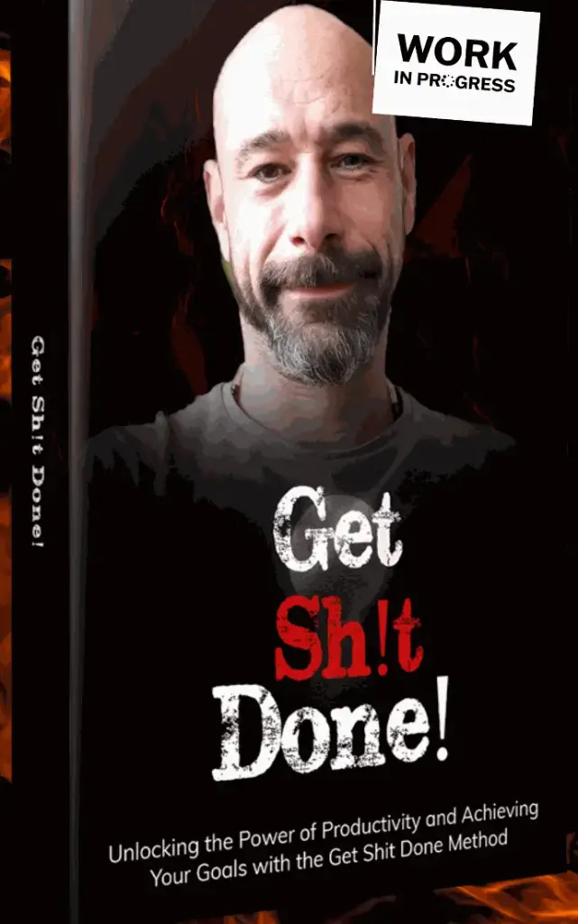 'Get Sh!t Done!' E-book 